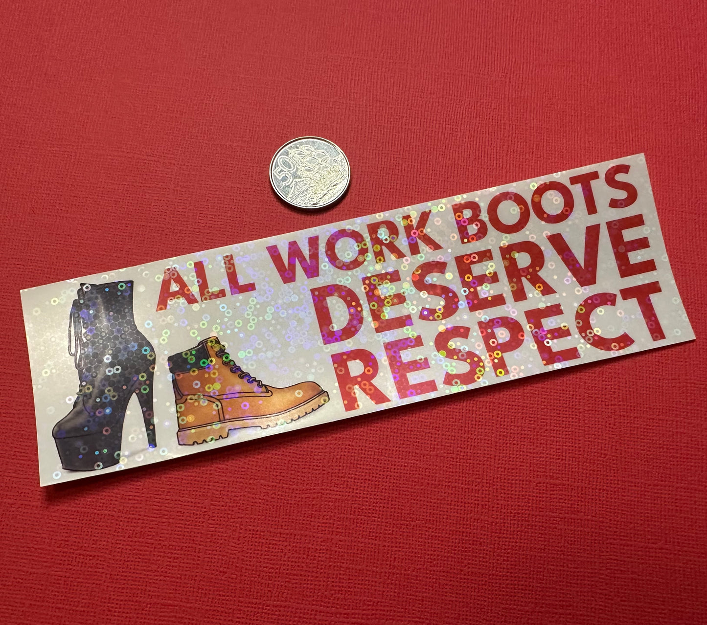 All Work Boots Bumper Sticker